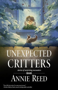 Unexpected Critters (eBook, ePUB) - Reed, Annie