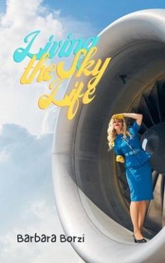 Cover Living the Sky Life (eBook, ePUB)