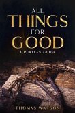 All Things for Good (eBook, ePUB)