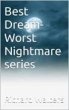 Best Dream- Worst Nightmare series t... - Bild 1