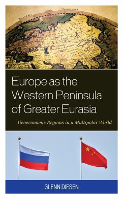 Cover Europe as the Western Peninsula of Greater Eurasia (eBook, ePUB)