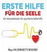 Erste Hilfe für die Seele (eBook, ePUB) - Bild 1