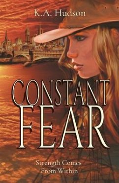 Constant Fear (eBook, ePUB) - Hudson, K. A.