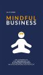 MINDFUL BUSINESS (eBook, ePUB) - Bild 1