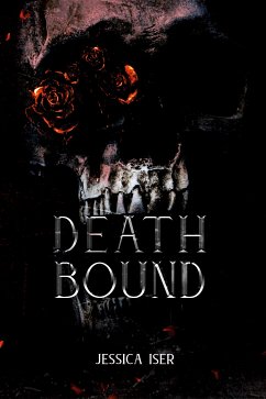 Deathbound (eBook, ePUB) - Iser, Jessica