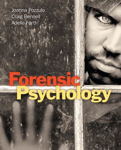 Forensic Psychology (eBook, PDF) - Pozzulo, Joanna; Bennell, Craig; Forth, Adelle