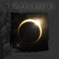 And Yet It Moves - Timechild