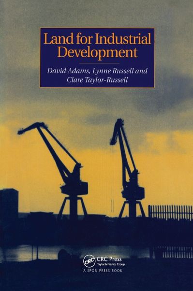 Land for Industrial Development (eBook, PDF) Land for Industrial Development (eBook, PDF)