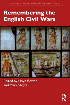 Remembering the English Civil Wars (eBook, PDF)