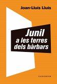 Junil a les terres dels bàrbars (eBook, ePUB)