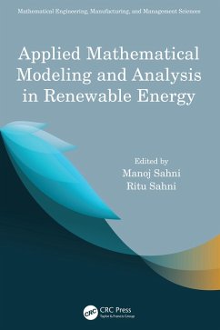 Applied Mathematical Modeling and Analysis in Renewable Energy (eBook, PDF)