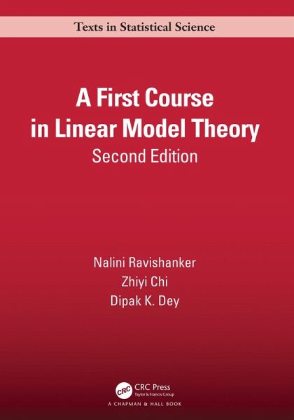 A First Course in Linear Model Theory (eBook, PDF) A First Course in Linear Model Theory (eBook, PDF)
