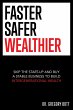 Faster Safer Wealthier: Skip the... - Bild 1