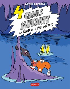 Cover 4 cobais mutants. La bèstia de les profunditats (eBook, ePUB)