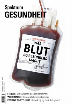 Spektrum Gesundheit 6/21 - Was Blut so besonders macht (eBook, PDF) - Spektrum der Wissenschaft