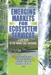 Emerging Markets for Ecosystem Services... - Bild 1