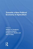Towards A New Political Economy Of Agriculture (eBook, PDF)