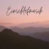 Einschlafmusik (MP3-Download)