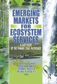 Emerging Markets for Ecosystem Services (eBook, PDF)
