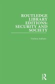 Routledge Library Editions: Security and Society (eBook, PDF)