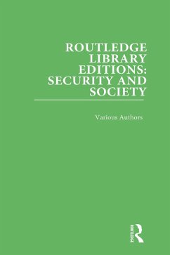Routledge Library Editions: Security and Society (eBook, PDF) - Various