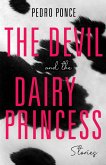 The Devil and the Dairy Princess (eBook, ePUB) The Devil and the Dairy Princess (eBook, ePUB)