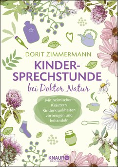 Kindersprechstunde bei Doktor Natur (Mängelexemplar) - Zimmermann, Dorit
