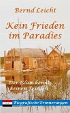 Kein Frieden im Paradies (eBook, ePUB)