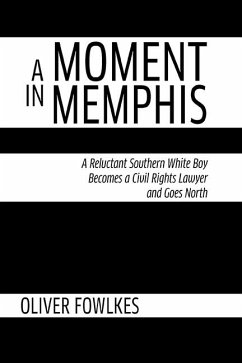 Moment in Memphis, A (eBook, ePUB) - Fowlkes, Oliver