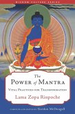 The Power of Mantra (eBook, ePUB) The Power of Mantra (eBook, ePUB)