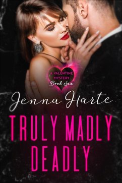 Cover Truly, Madly, Deadly (Valentine Mysteries) (eBook, ePUB)