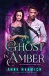 A Ghost in Amber (Elemental Web Tales,... - Bild 1