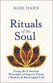 Rituals of the Soul (eBook, ePUB)