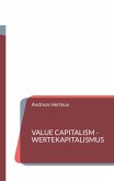 Value Capitalism - Wertekapitalismus (eBook, ePUB)