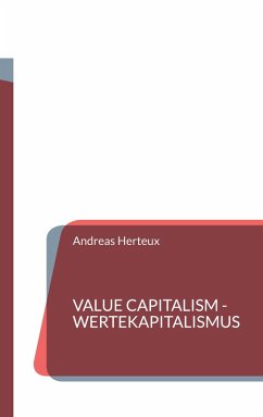 Value Capitalism - Wertekapitalismus (eBook, ePUB) - Herteux, Andreas