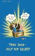 Trau Dich - hilf Dir selbst! (eBook,... - Bild 1