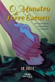 O Monstro da Torre Escura (eBook, ePUB)