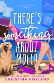 There's Something About Molly (eBook, ePUB)