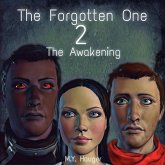The Forgotten One 2: The Awakening (eBook, ePUB)