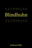 Blindhuhn (eBook, ePUB)