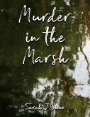 Murder in the Marsh (eBook, ePUB) Murder in the Marsh (eBook, ePUB)