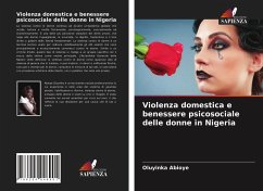 Violenza domestica e benessere psicosociale delle donne in Nigeria - Abioye, Oluyinka