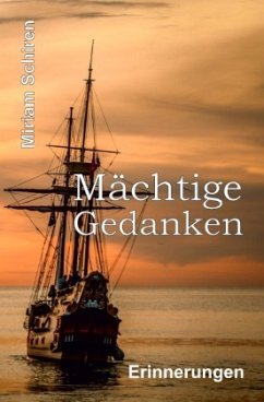 Mächtige Gedanken - Schiren, Miriam