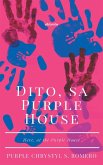 Dito, sa Purple House