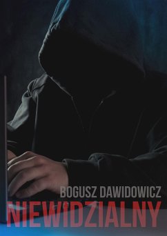 Niewidzialny (eBook, ePUB) - Dawidowicz, Bogusz