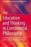 Education and Thinking in Continental Philosophy