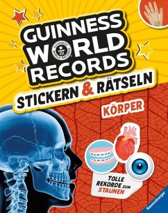 Guinness World Records Stickern und Rätseln: Körper - Richter, Martine;Adler, Eddi