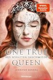 Aus Schatten geschmiedet / One True Queen Bd.2