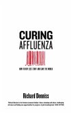 Curing Affluenza (eBook, ePUB)
