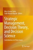 Strategic Management, Decision Theory, and Decision Science (eBook, PDF)